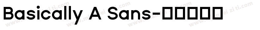 Basically A Sans字体转换